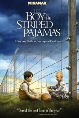 The Boy in the Striped Pajamas เด็กชายในชุดนอนลายทา (2008)